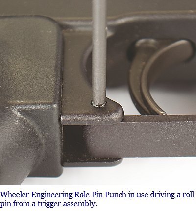 Wheeler Engineering Roll Pin Punch driving a roll pin from a trigger assembly Wheeler Engineering Roll Pin Punch driving a roll pin from a trigger assembly